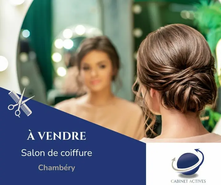 À VENDRE  SALON DE COIFFURE À CHAMBÉRY (73) BELLE OPPORTUNITÉ
